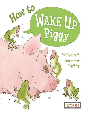 cover image of How to Wake Up Piggy